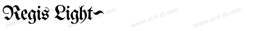 Regis Light字体转换
